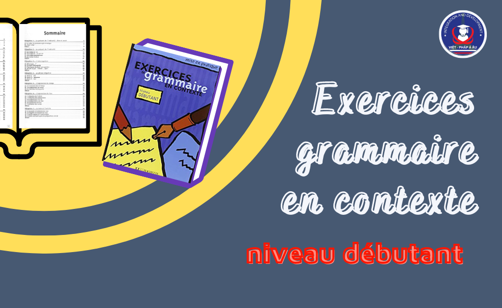 bo-sach-exercices-grammaire-en-contexte-debutant