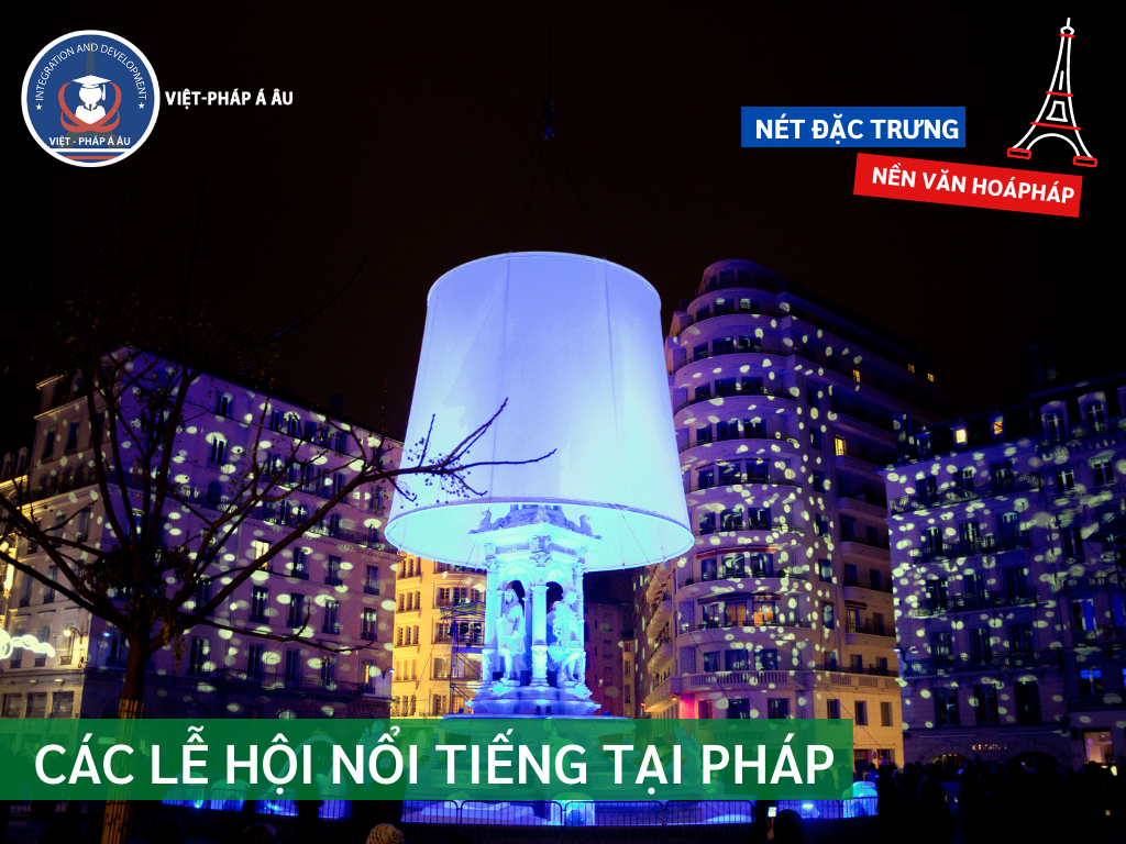 Lễ hội ánh sáng ở Lyon (Pháp)