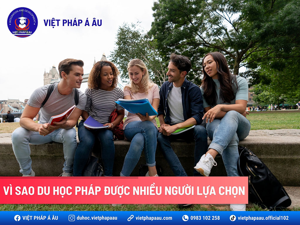 Du học Pháp được nhiều người lựa chọn