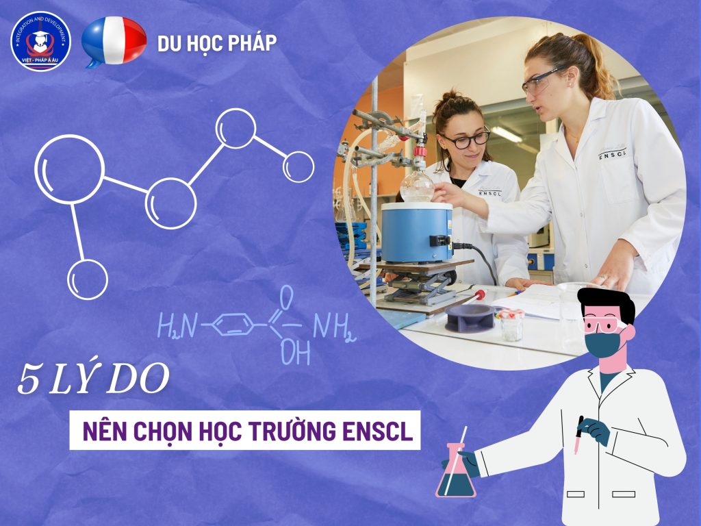 5 lý do NÊN CHỌN HỌC TRƯỜNG ENSCL