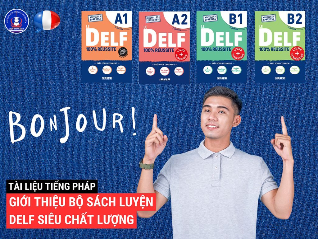 BỘ SÁCH LE DELF 100% RÉUSSITE
