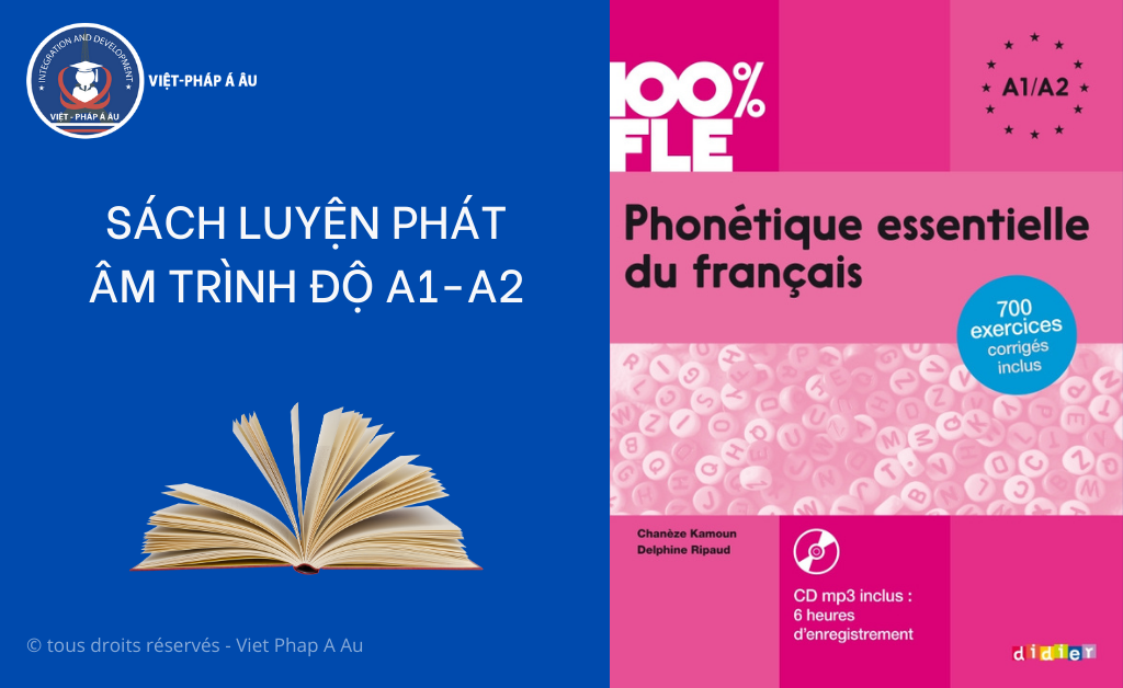 Cuốn sách luyện phát âm tiếng Pháp trình độ A1-A2