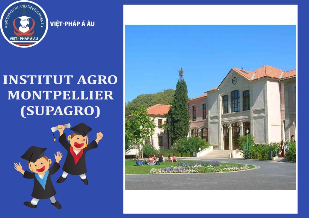 Trường đại học Institut Agro Montpellier (SupAgro)