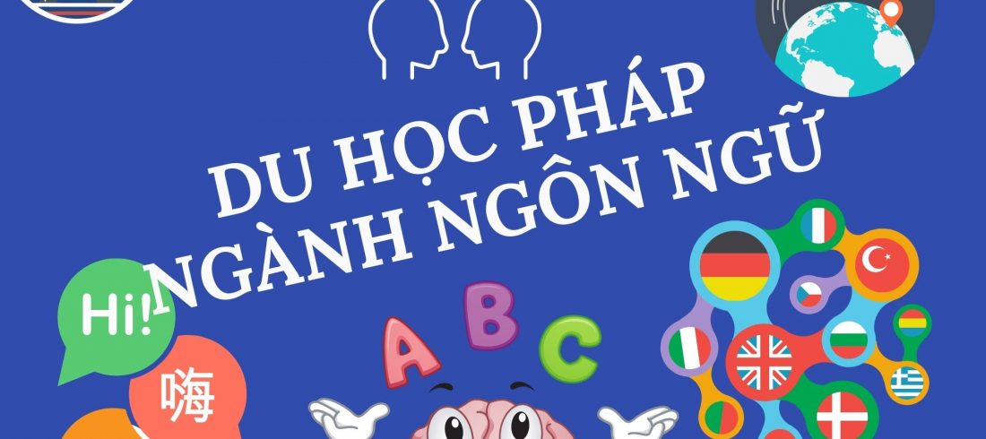 DU HỌC PHÁP NGÀNH NGÔN NGỮ