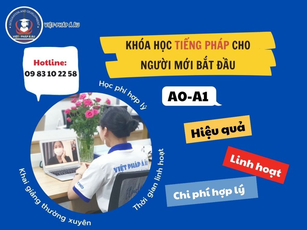 KHÓA HỌC TIẾNG PHÁP A1 ONLINE
