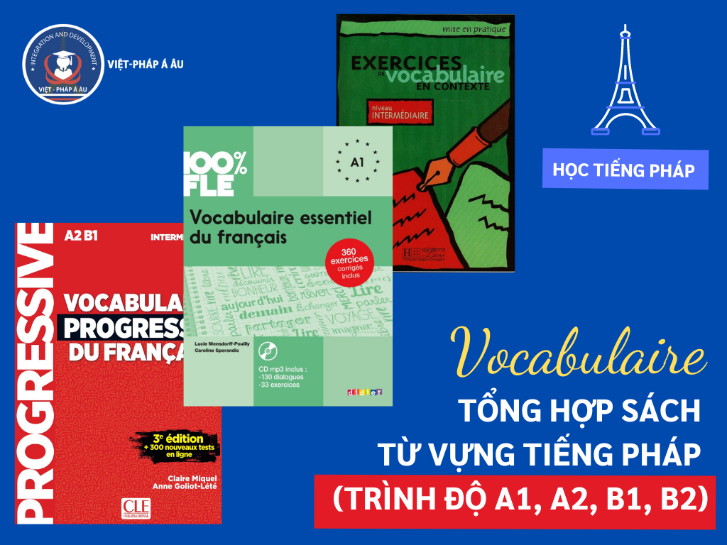 TỔNG HỢP SÁCH TỪ VỰNG TIẾNG PHÁP