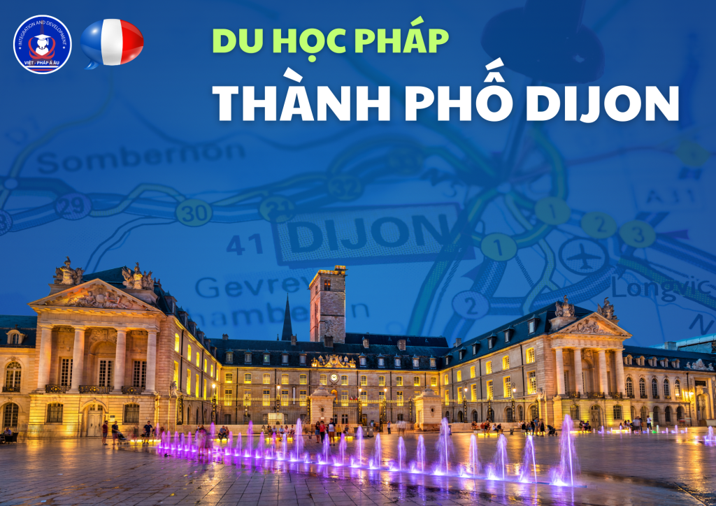 Thành phố DIJON Du học Pháp