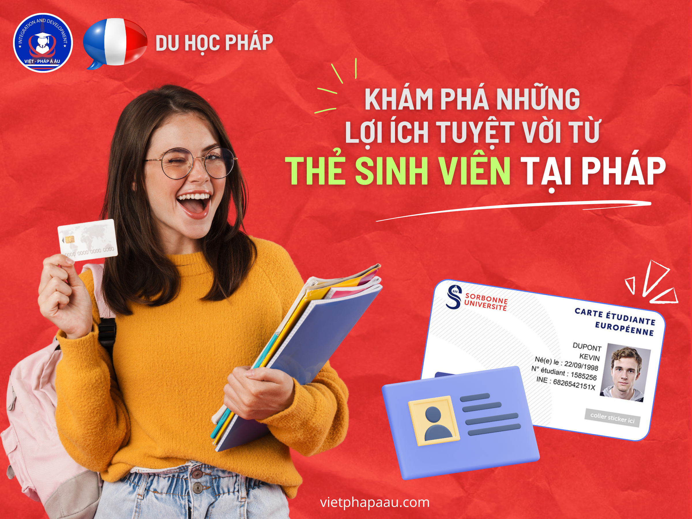 KHÁM PHÁ NHỮNG LỢI ÍCH TUYỆT VỜI TỪ THẺ SINH VIÊN TẠI PHÁP