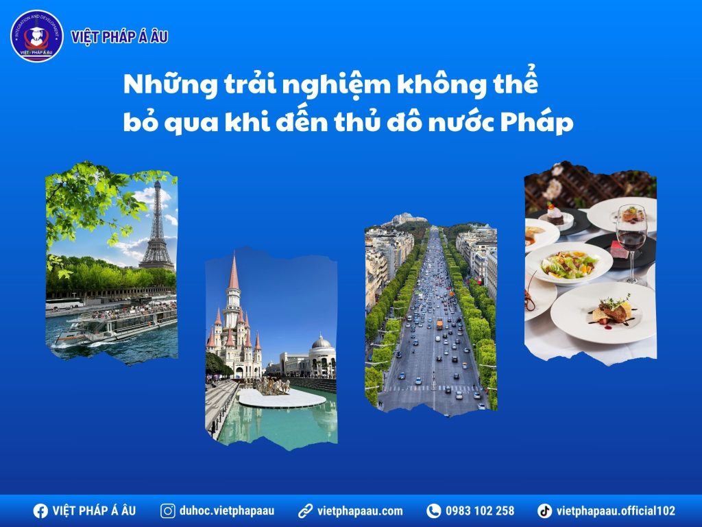 Các trải nghiệm khi đến Paris