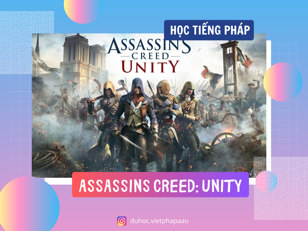 GAMES PHÁP ASSASSINS CREED_ UNITY