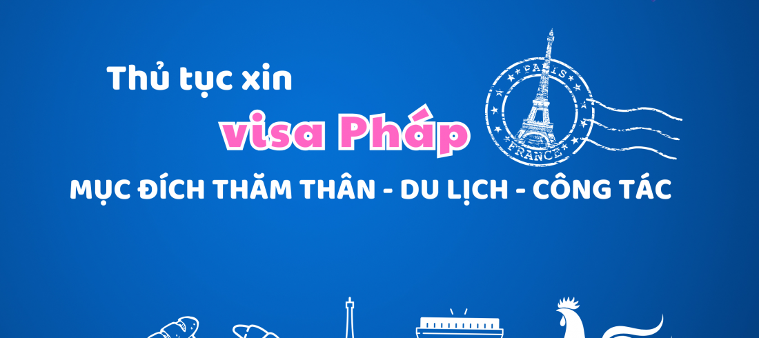 QUy trình xin visa Pháp (2)
