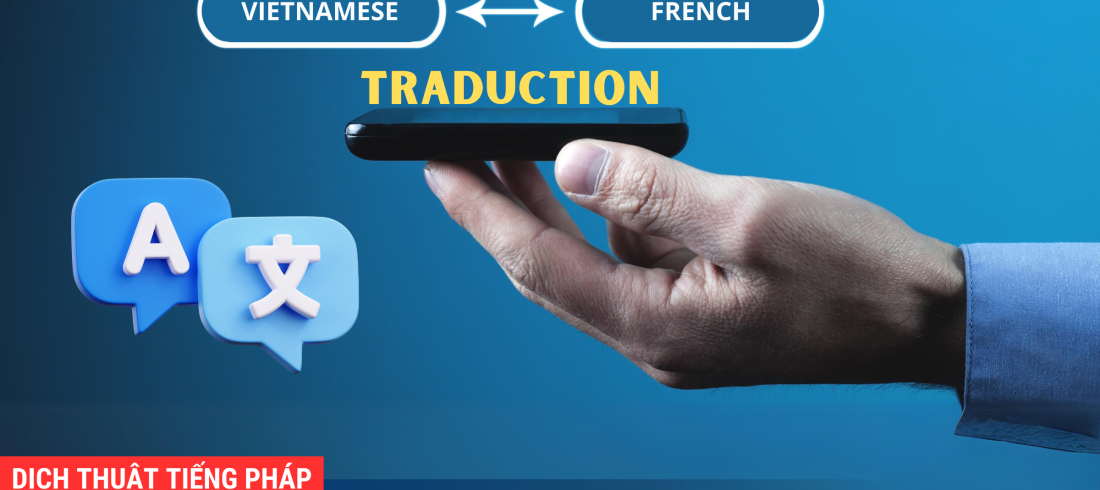 dịch thuật tiếng Pháp VPAA