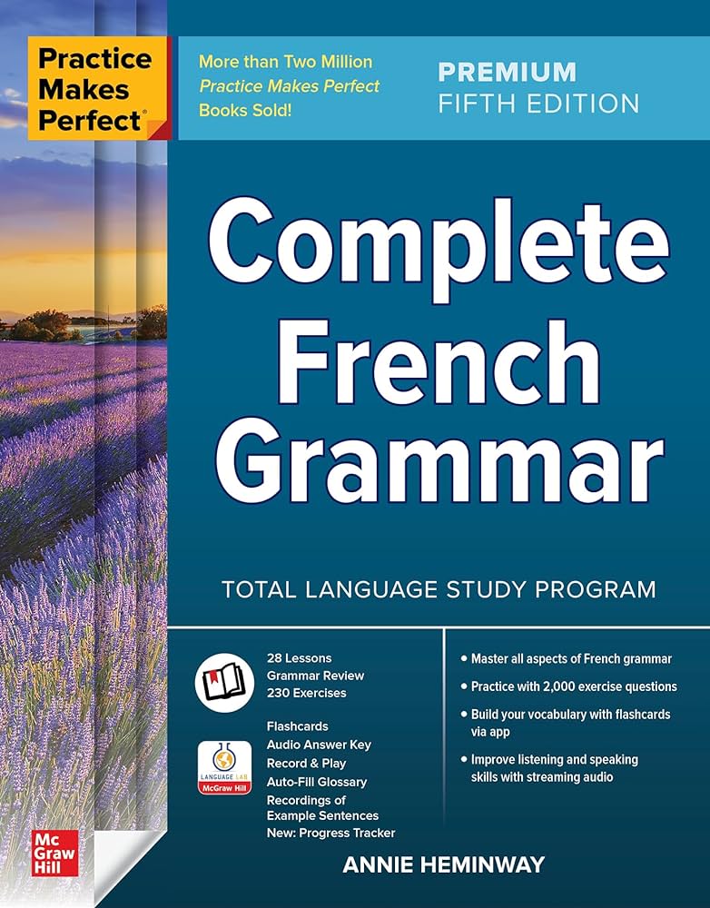 "Practice Makes Perfect: Complete French Grammar"