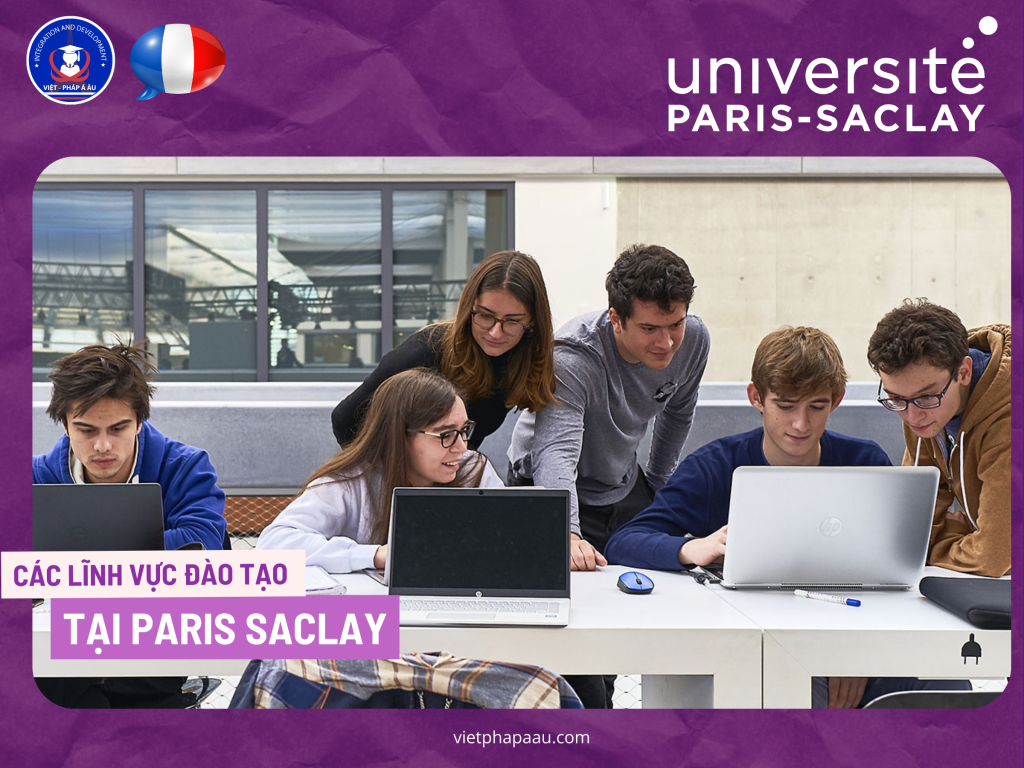 CÁC LĨNH VỰC ĐÀO TẠO Paris saclay