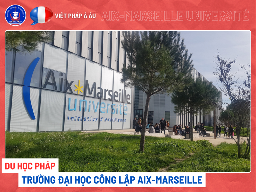 TRƯỜNG ĐẠI HỌC CÔNG LẬP AIX-MARSEILLE