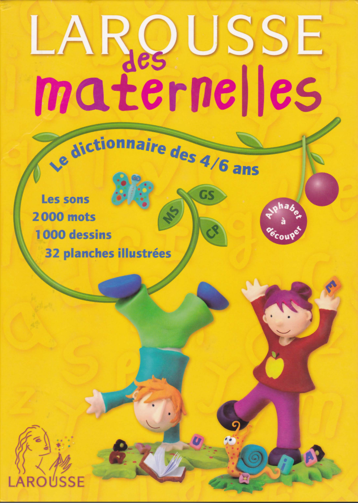 1. Larousse des maternelles - Larousse