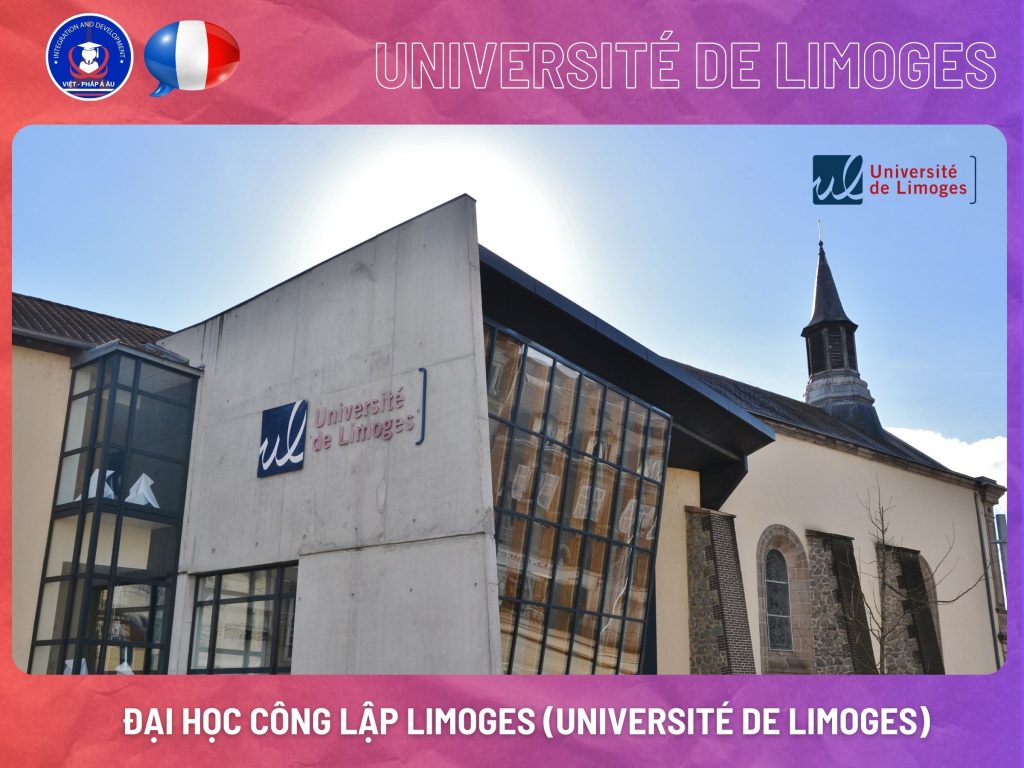 ĐẠI HỌC CÔNG LẬP LIMOGES (UNIVERSITÉ DE LIMOGES)