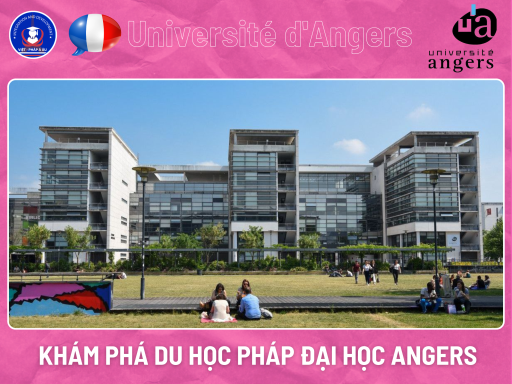 DU HỌC PHÁP ĐẠI HỌC ANGERS