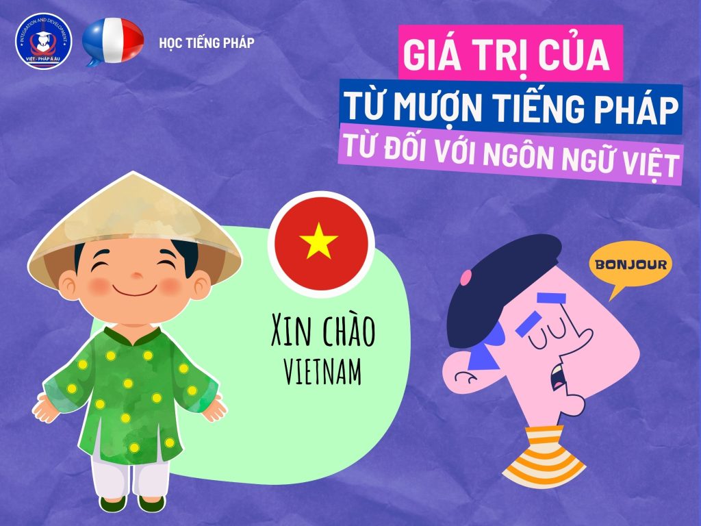 Giá trị TỪ MƯỢN TIẾNG PHÁP