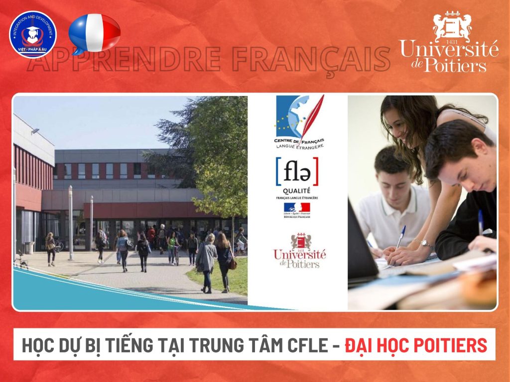 HỌC DỰ BỊ TIẾNG TẠI TRUNG TÂM CFLE - ĐẠI HỌC POITIERS