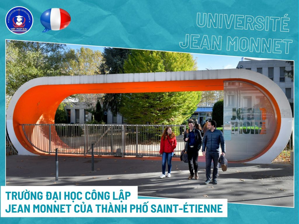 TRƯỜNG ĐẠI HỌC CÔNG LẬP JEAN MONNET CỦA THÀNH PHỐ SAINT-ÉTIENNE