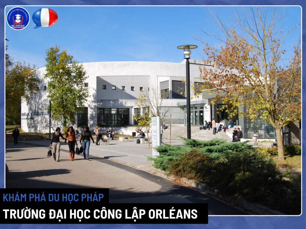 TRƯỜNG ĐẠI HỌC CÔNG LẬP ORLÉANS