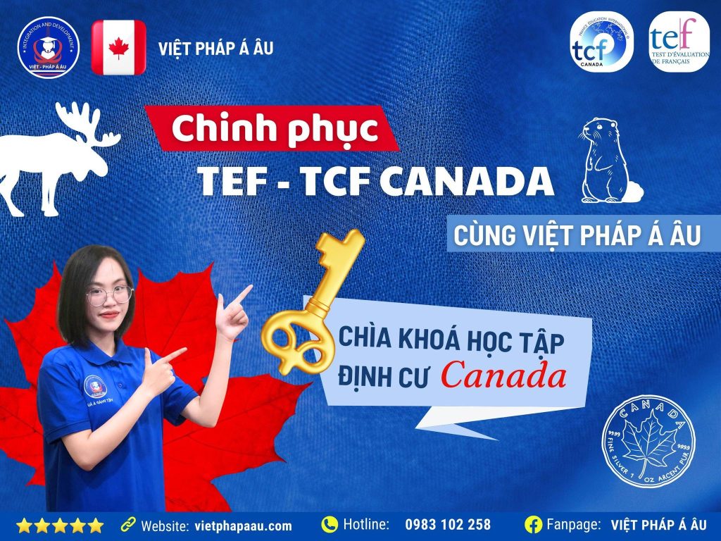 TCF Canada - TEF Canada luyện thi Việt Pháp Á Âu