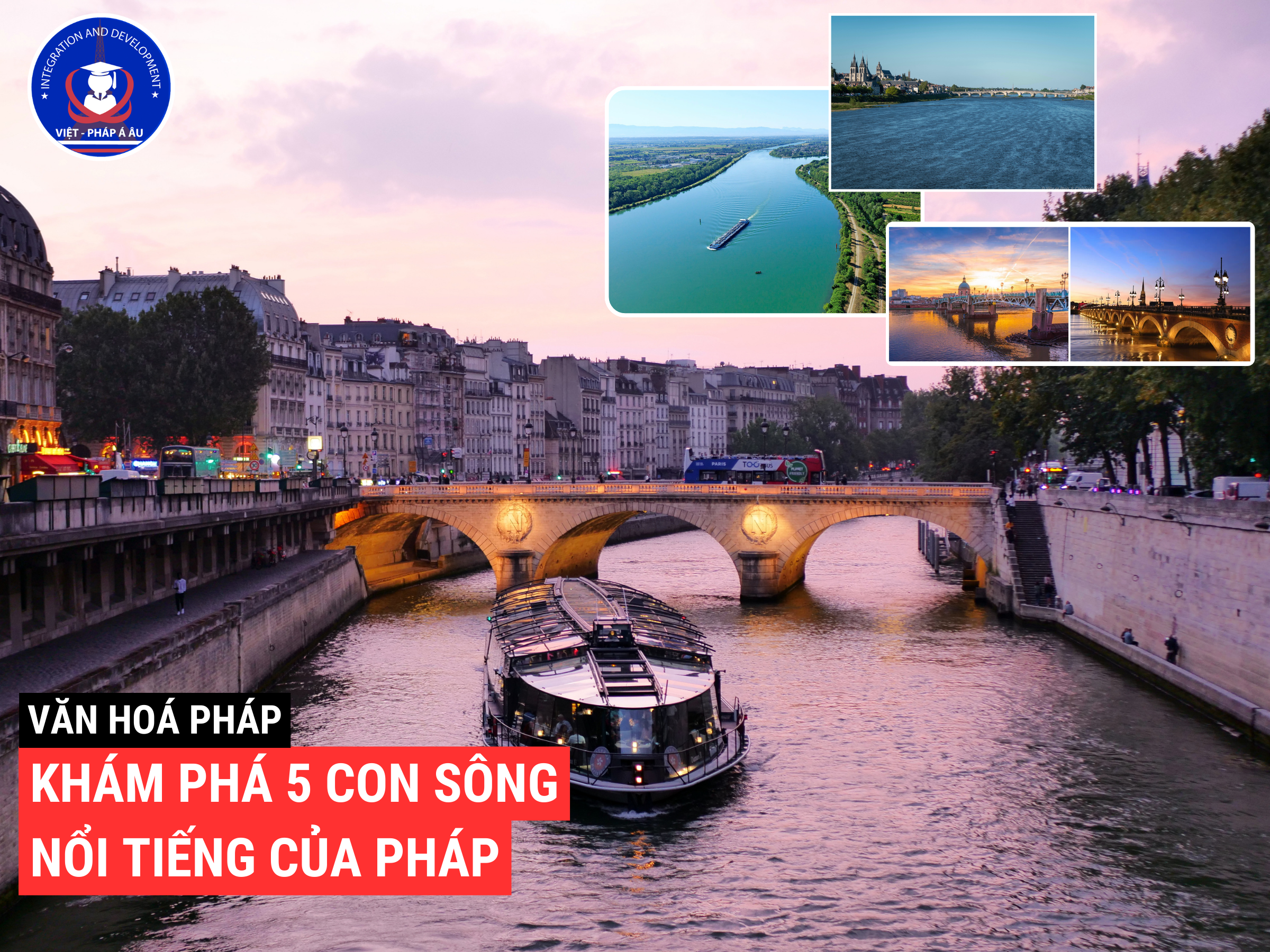 TOP 5 con sông ở Pháp