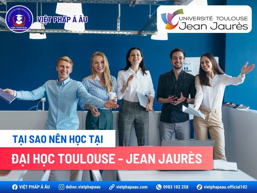 TAI-SAO-NEN-HOC-TAI-DAI-HOC-TOULOUSE-JEAN-JAURES