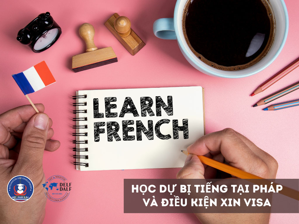 HỌC DỰ BỊ TIẾNG TẠI PHÁP