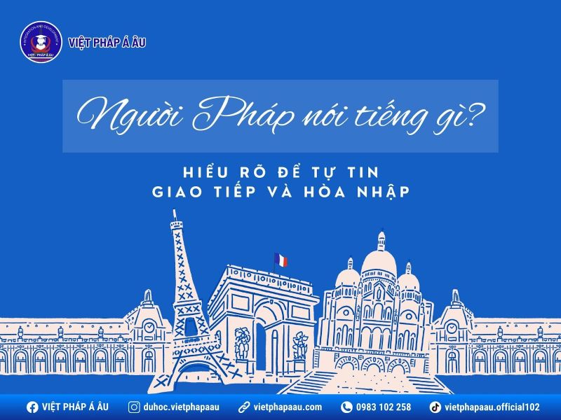 Người Pháp nói tiếng gì