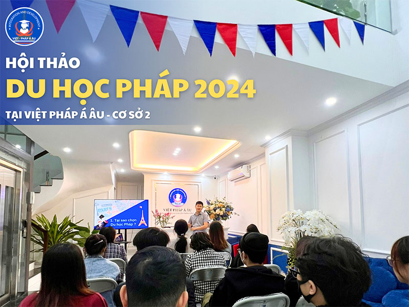 Hội thảo du học Pháp