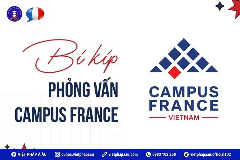 Bí kíp phỏng vấn Campus France