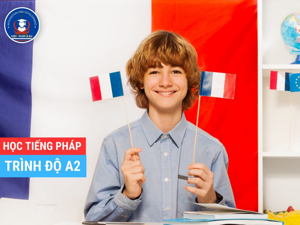 Lộ trình học tiếng Pháp A2