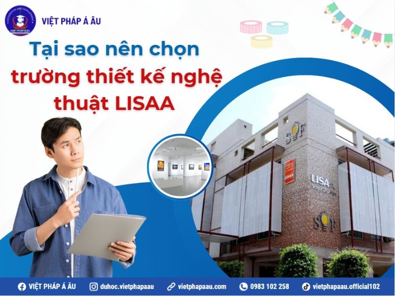 Tại sao nên chọn thiết kế nghệ thuật tại trường Lissa