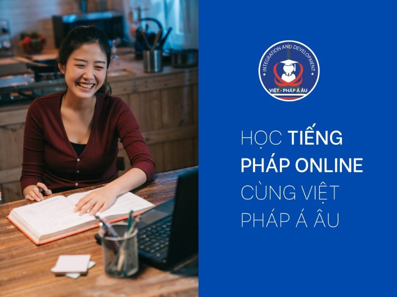 Khóa học tiếng Pháp online cho người mới bắt đầu