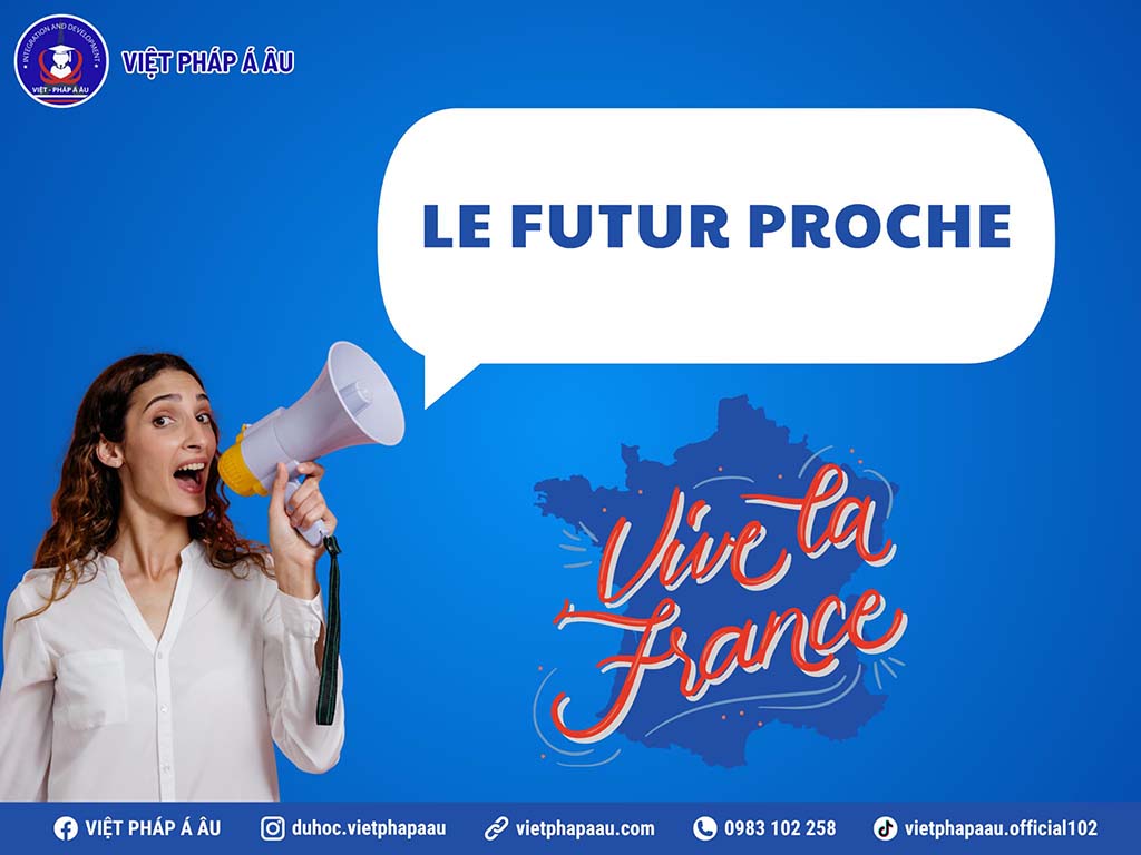 Thì tương lai gần trong tiếng Pháp