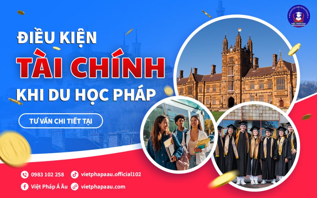 Điều kiện tài chính khi du học Pháp
