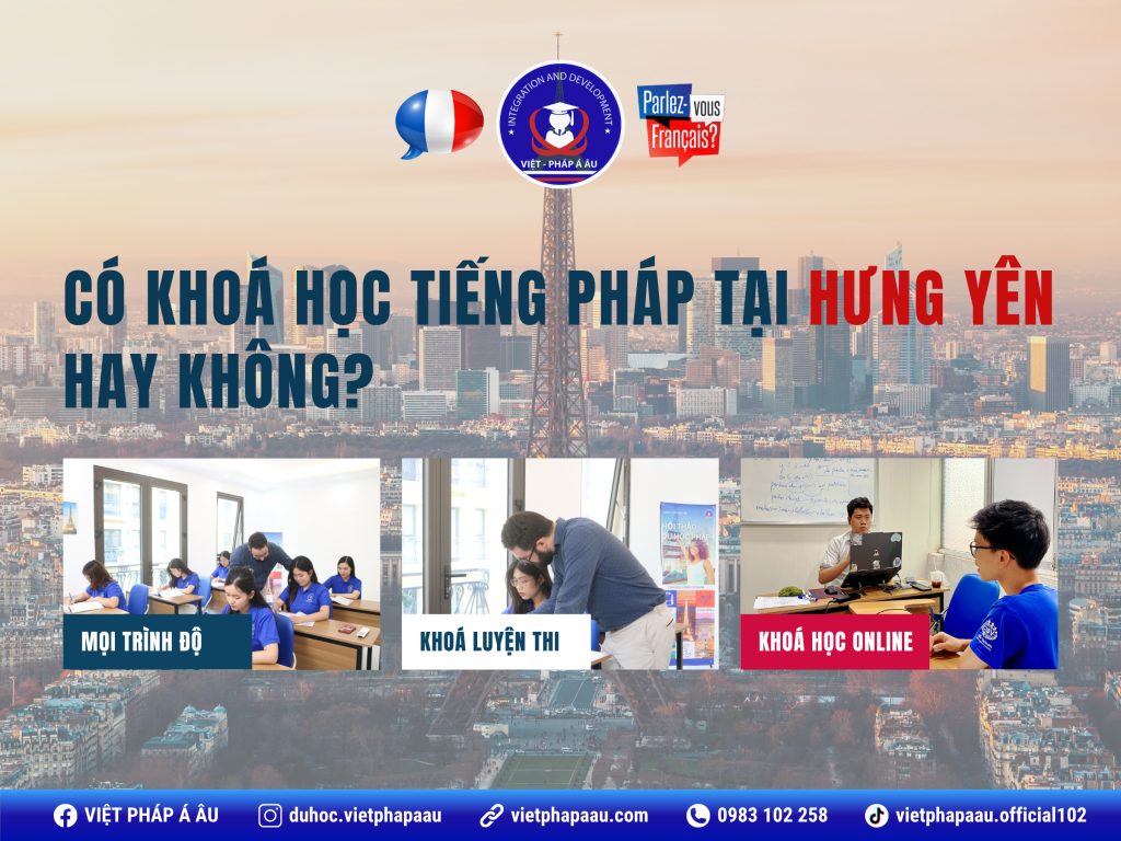 Khóa học tiếng Pháp tại Hưng Yên