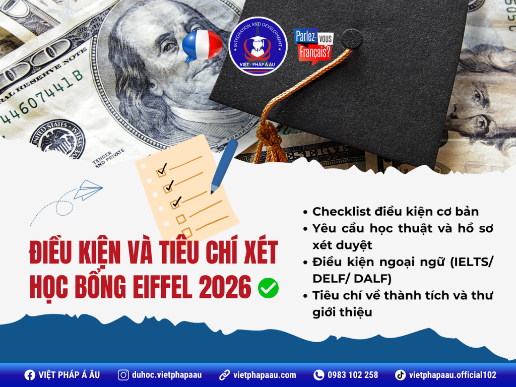 Điều kiện và tiêu chí xét học bổng Eiffel 2026