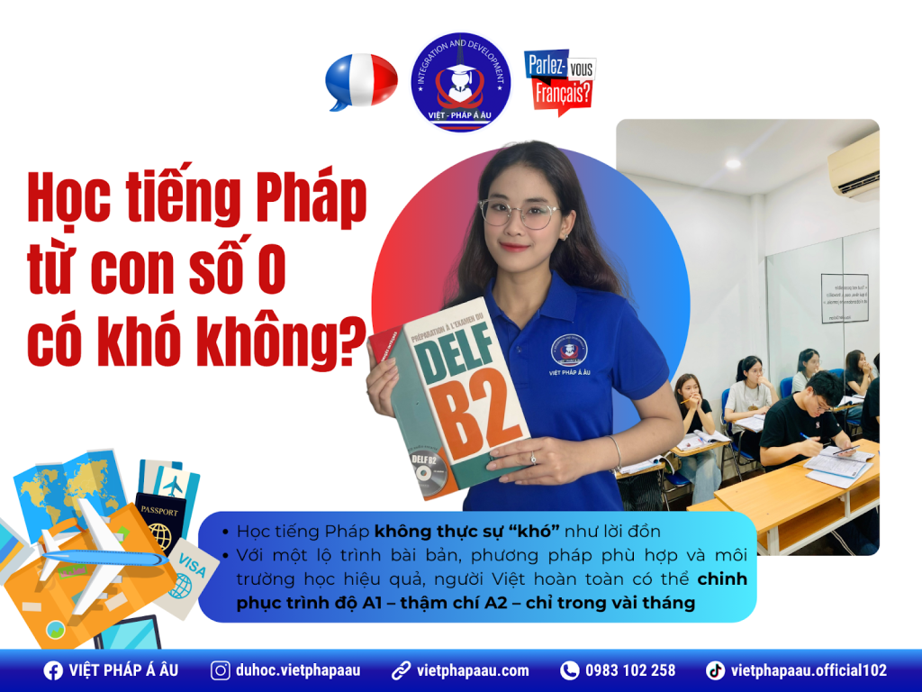 Học tiếng Pháp từ con số 0 có khó không