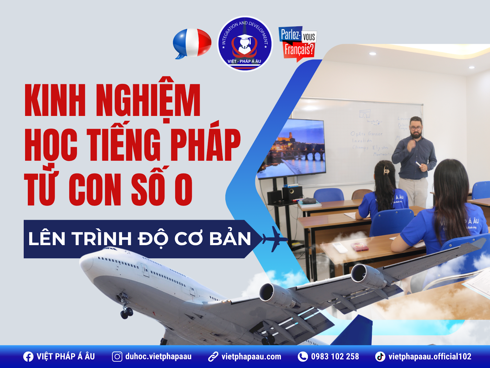 Kinh nghiệm học tiếng Pháp từ con số 0
