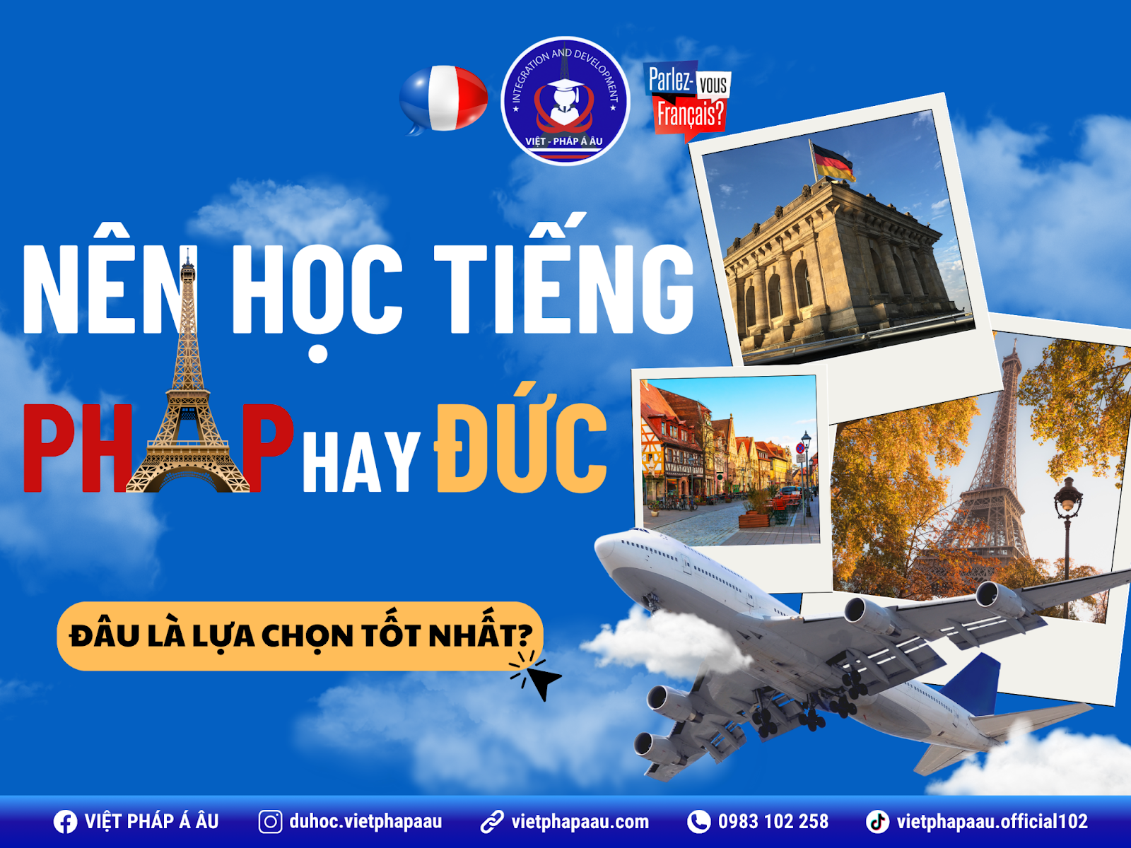 Nên học tiếng Pháp hay Đức
