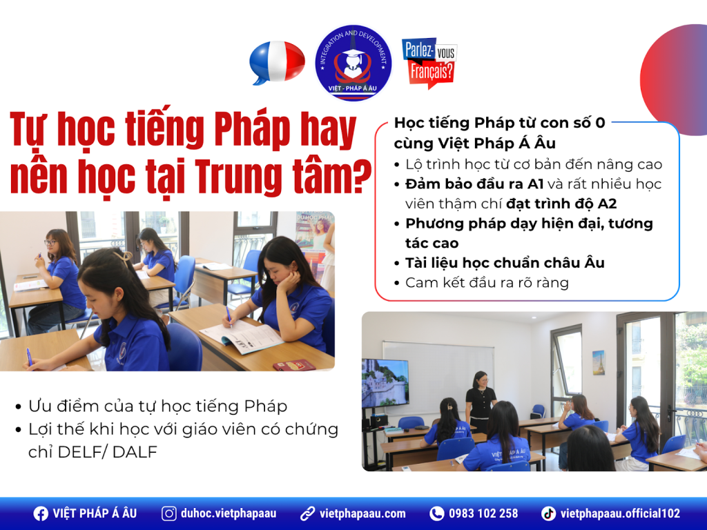 Nên tự học tiếng Pháp hay học trung tâm