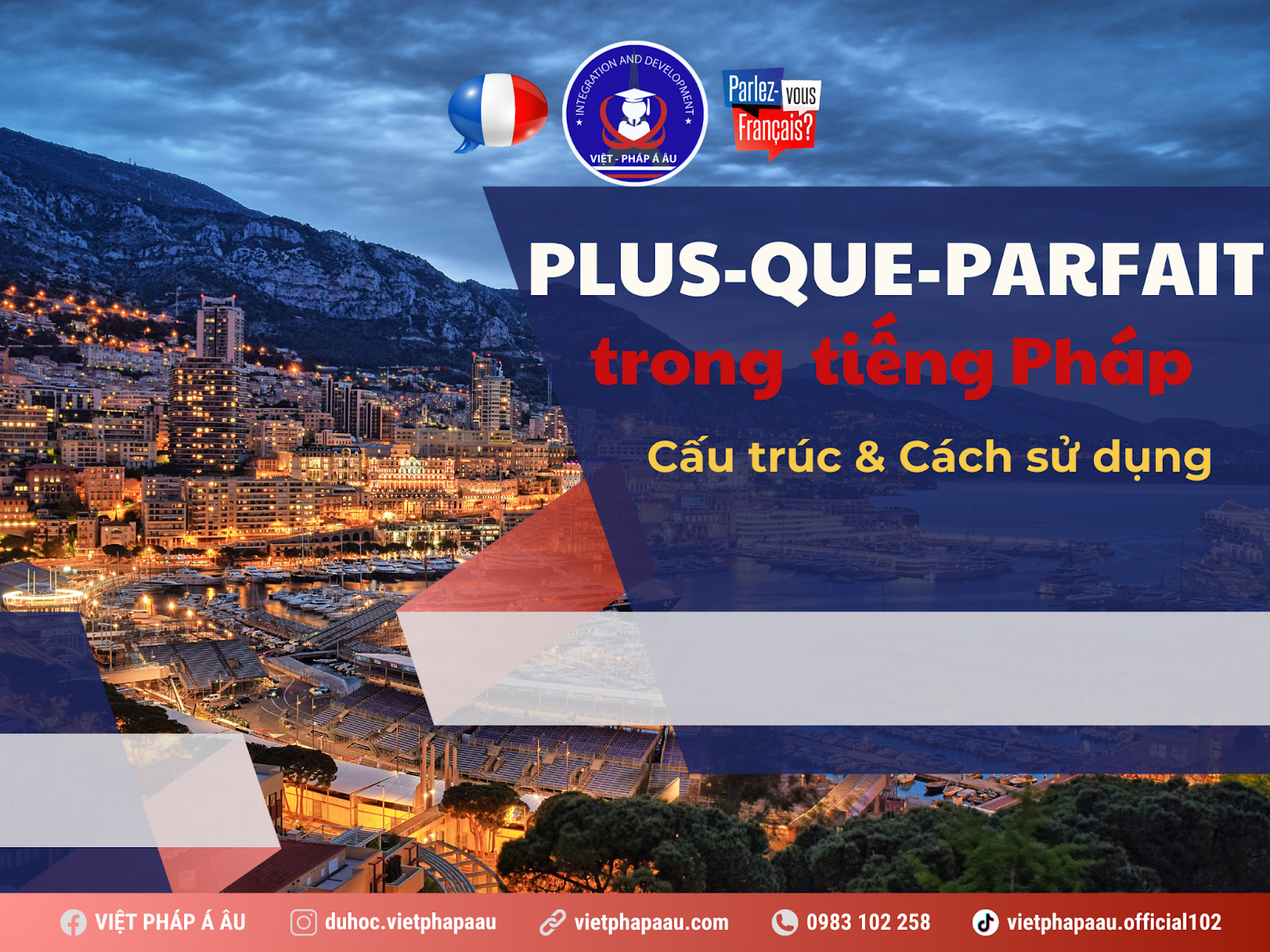 Plus- que - parfait trong tiếng Pháp