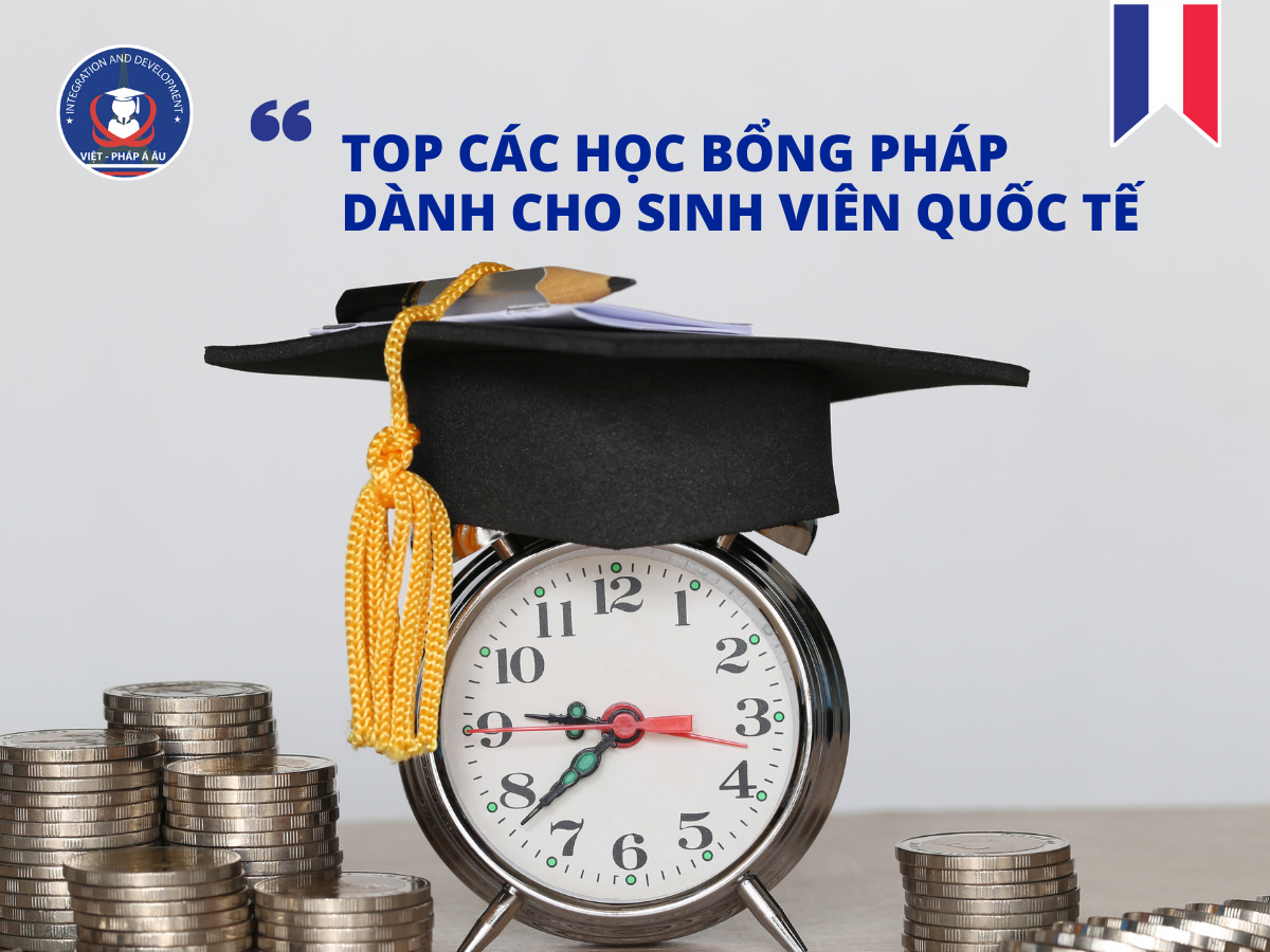 BỔNG DU HỌC PHÁP CHO SINH VIÊN